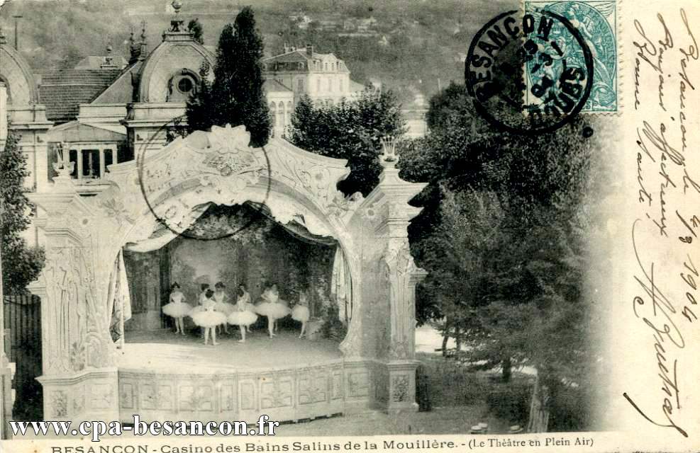 BESANÇON - Casino des Bains Salins de la Mouillère - (Le Théâtre en plein air)